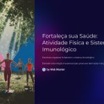 1 Fortaleca sua Saude Atividade Fisica e Sistema Imunologico